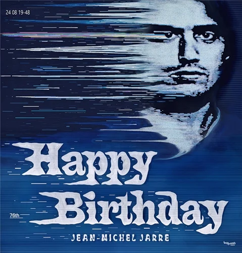 Happy Birthday Jean-Michel Jarre – digitales Kunstbild mit Porträt und Glitch-Effekt in Blautönen.
